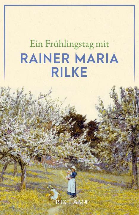 Ein Frühlingstag mit Rainer Maria Rilke, Buch