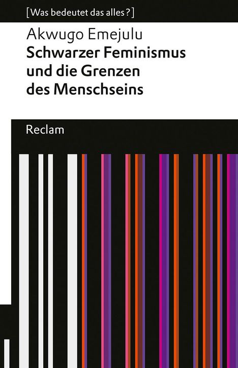 Akwugo Emejulu: Schwarzer Feminismus und die Grenzen des Menschseins, Buch