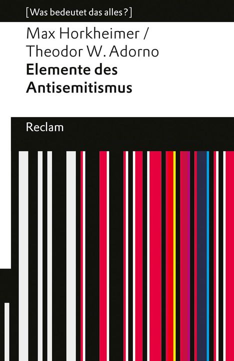 Theodor W. Adorno (1903-1969): Elemente des Antisemitismus, Buch