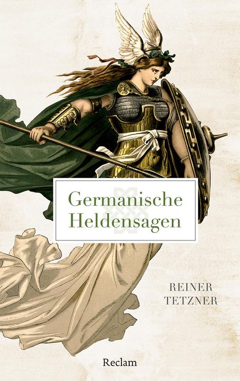Reiner Tetzner: Germanische Heldensagen, Buch
