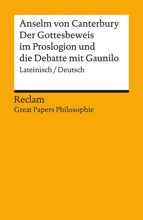 Anselm von Canterbury: Der Gottesbeweis im Proslogion und die Debatte mit Gaunilo, Buch