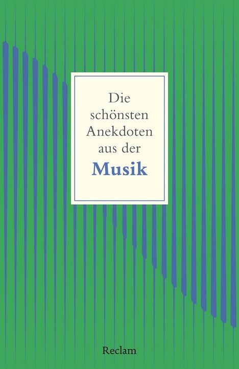 Die schönsten Anekdoten aus der Musik, Buch