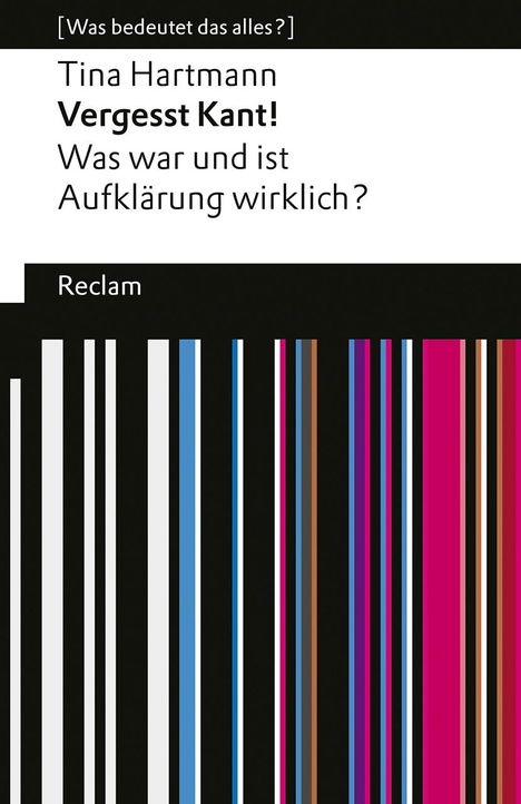 Tina Hartmann: Vergesst Kant!, Buch