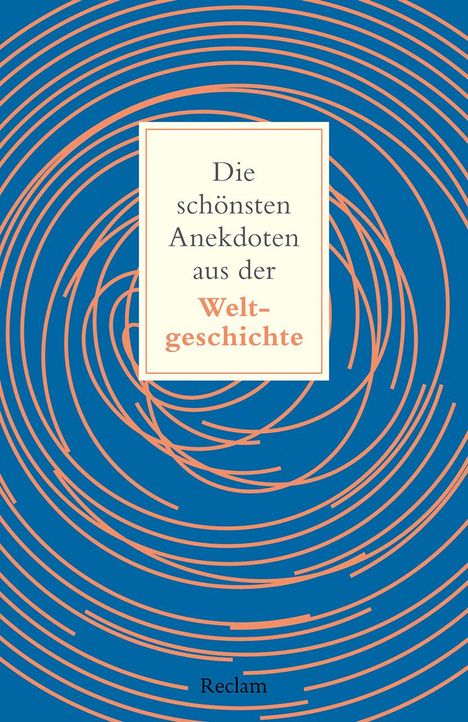 Die schönsten Anekdoten aus der Weltgeschichte, Buch