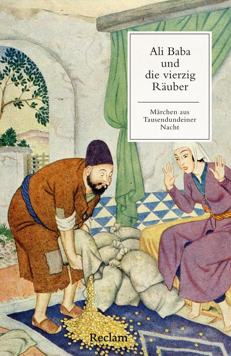 Ali Baba und die vierzig Räuber. Ein Märchen aus Tausendundeiner Nacht, Buch