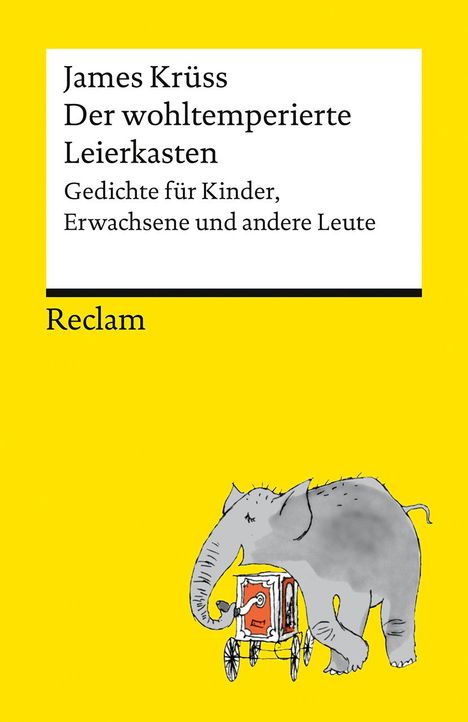 James Krüss: Der wohltemperierte Leierkasten. Gedichte für Kinder, Erwachsene und andere Leute, Buch