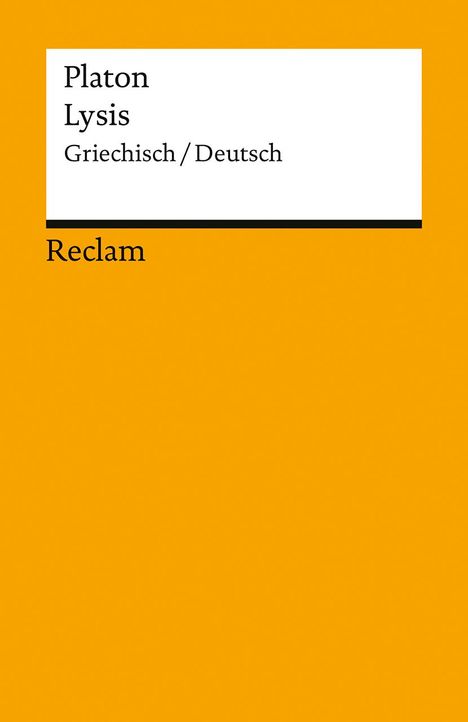 Platon: Lysis. Griechisch/Deutsch, Buch