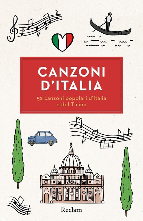 "Canzoni d'Italia" und "52 canzoni popolari d'Italia e del Ticino" in einem roten Kasten. Illustration mit Musiknoten, Herz, Gondel.