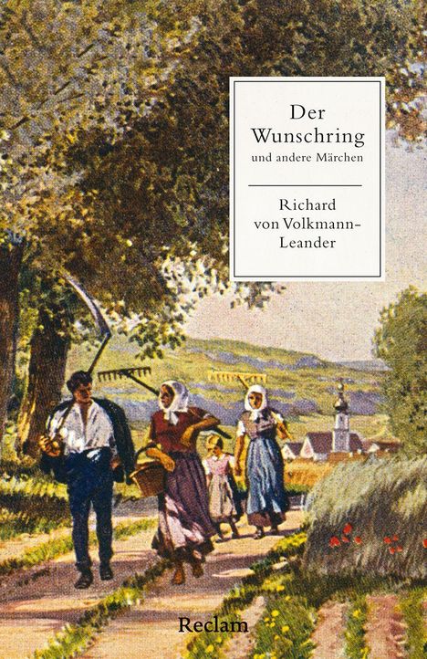 Der Titel lautet "Der Wunschring und andere Märchen" von Richard von Volkmann-Leander. Eine ländliche Szene mit Menschen.