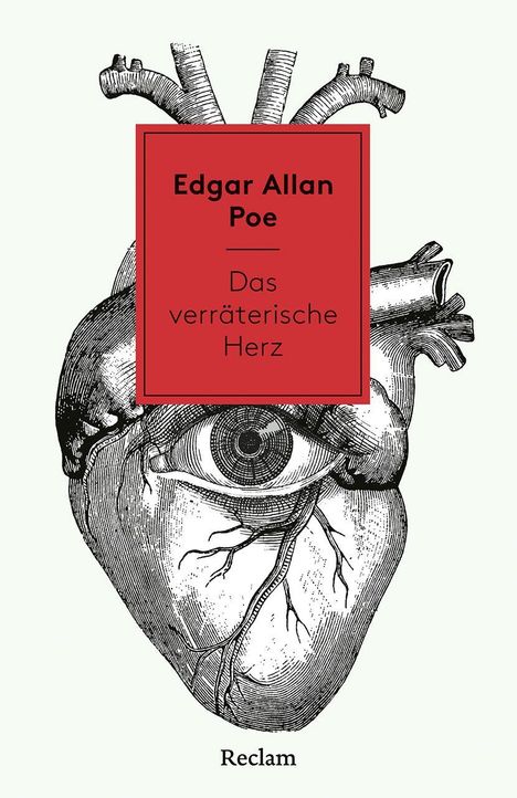 Edgar Allan Poe: Das verräterische Herz. Illustration eines Herzens mit einem Auge darauf, Reclam-Logo unten.