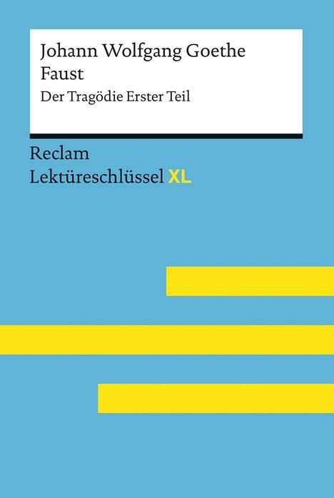 Mario Leis: Johann Wolfgang Goethe: Faust I, Buch