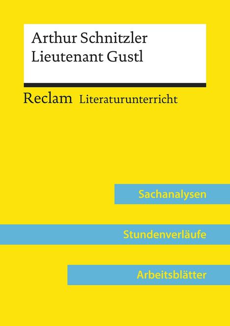 Hans-Peter Schneider: Arthur Schnitzler: Lieutenant Gustl (Lehrerband), Buch