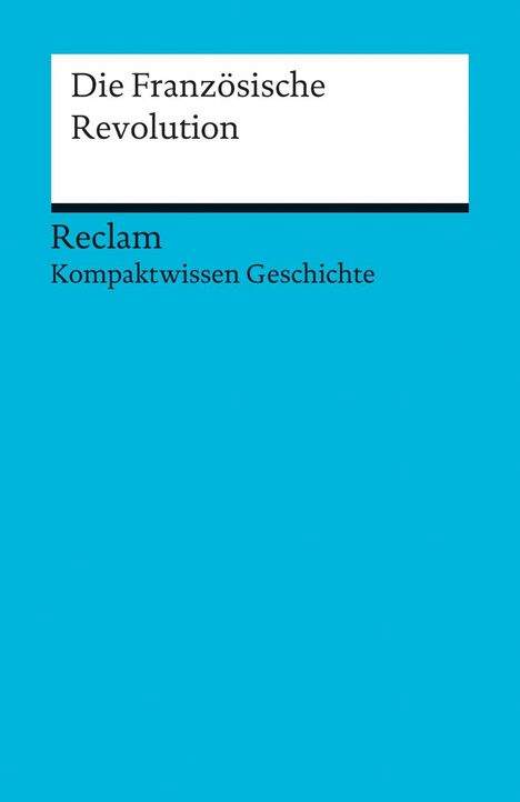 Axel Kuhn: Die Französische Revolution, Buch