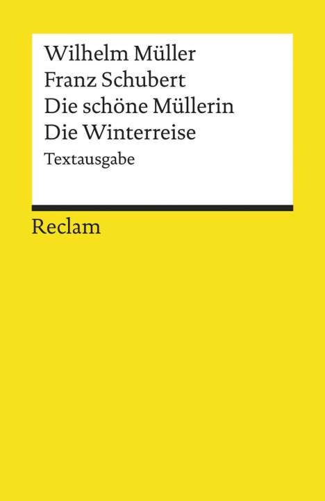 Schubert: Texte zu "Die schöne Müllerin" &amp; "Winterreise", Buch