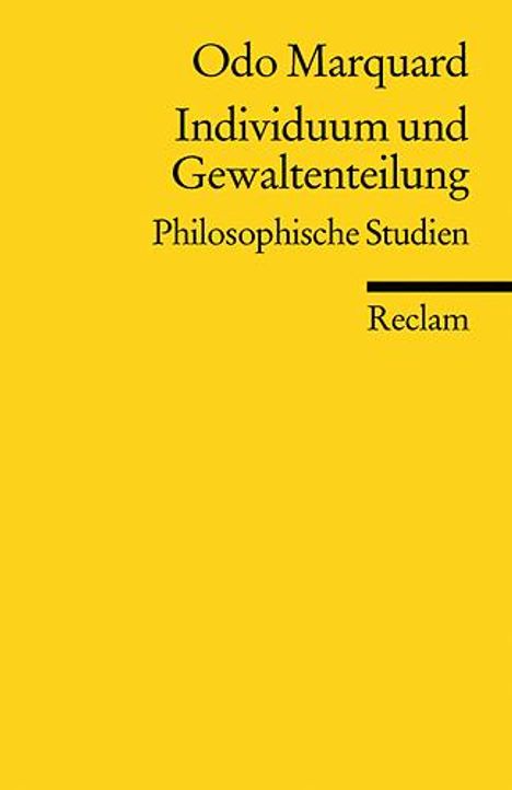 Odo Marquard: Individuum und Gewaltenteilung, Buch