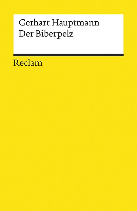 Gerhart Hauptmann: Der Biberpelz, Buch