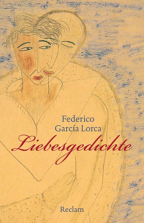 Federico García Lorca: García Lorca, F: Liebesgedichte, Buch