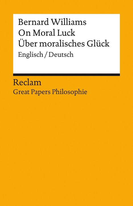 Bernard Williams: On Moral Luck / Über moralisches Glück, Buch