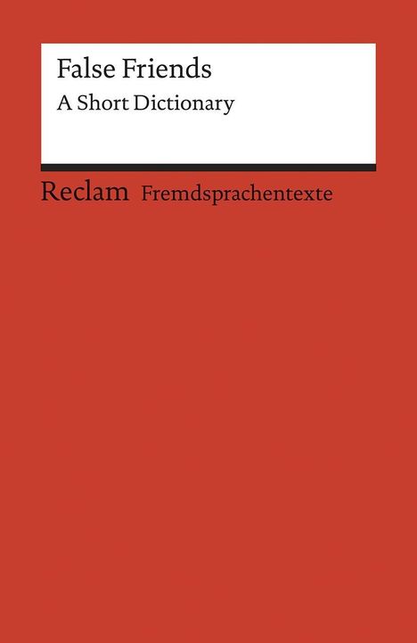 Burkhard Dretzke: False Friends, Buch