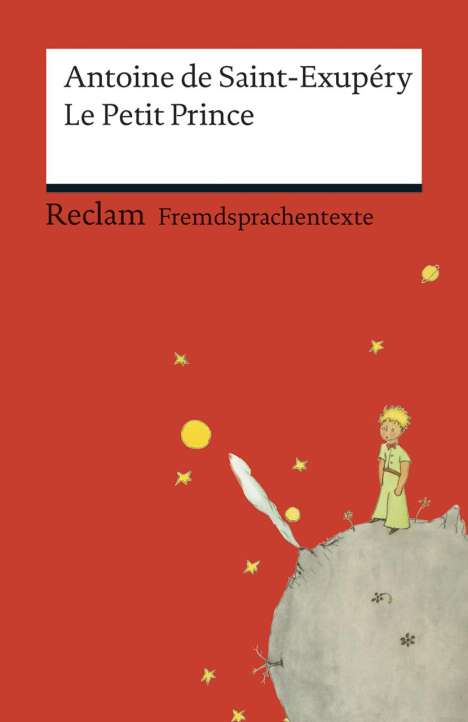 Antoine de Saint-Exupéry: Le Petit Prince, Buch