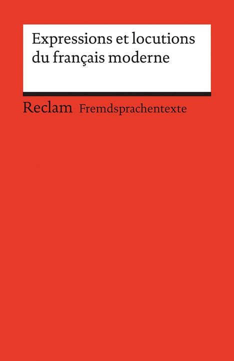 Berthe-Odile Simon-Schaefer: Hamel Rodriguez, B: Expressions et locutions du français mod, Buch