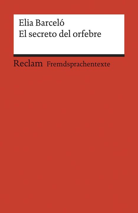 Elia Barceló: El secreto del orfebre, Buch