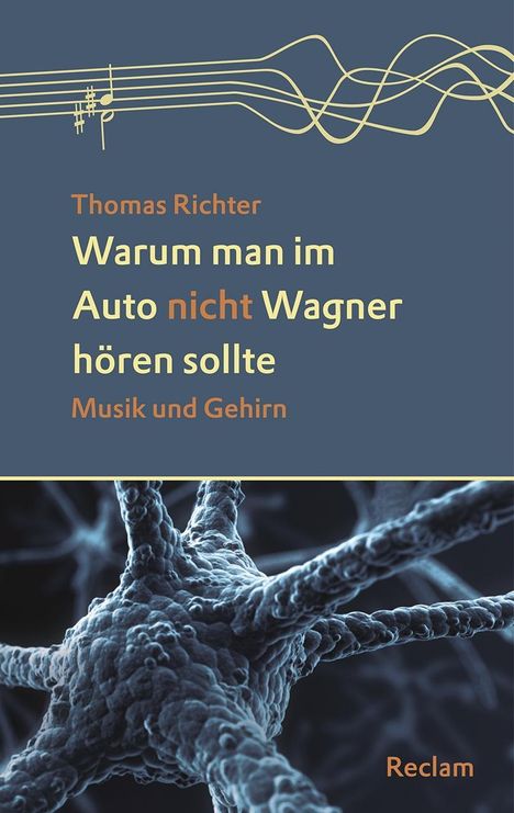 Thomas Richter: Richter, T: Warum man im Auto nicht Wagner hören sollte, Buch