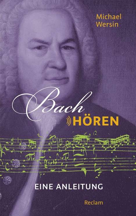 Michael Wersin: Bach hören, Buch