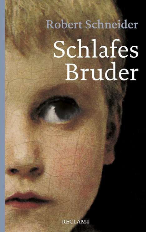 Robert Schneider (geb. 1957): Schlafes Bruder, Buch