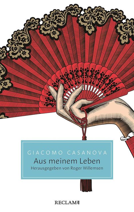 Giacomo Girolamo Casanova: Aus meinem Leben, Buch