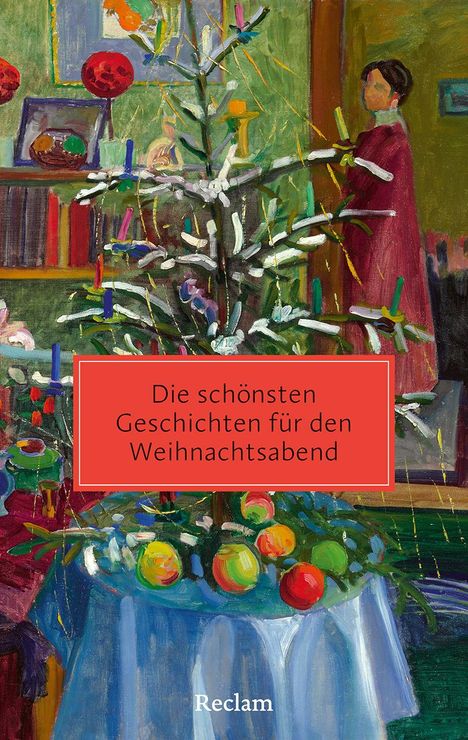 Die schönsten Geschichten für den Weihnachtsabend, Buch