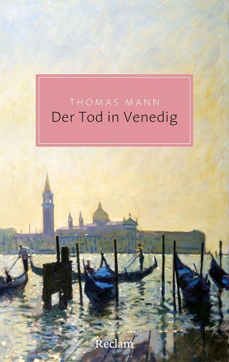 Thomas Mann: Der Tod in Venedig, Buch