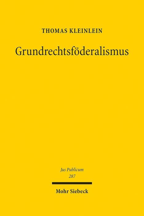 Thomas Kleinlein: Grundrechtsföderalismus, Buch