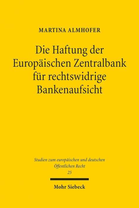 Martina Almhofer: Almhofer, M: Haftung der Europäischen Zentralbank, Buch