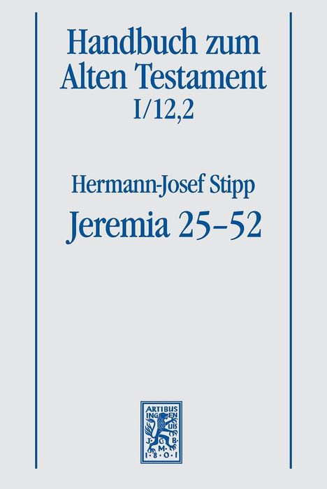 Hermann-Josef Stipp: Stipp, H: Jeremia 25-52, Buch