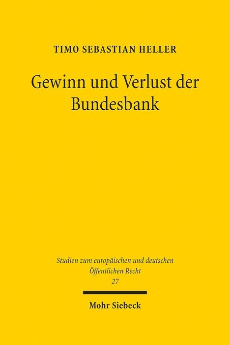 Timo Sebastian Heller: Heller, T: Gewinn und Verlust der Bundesbank, Buch
