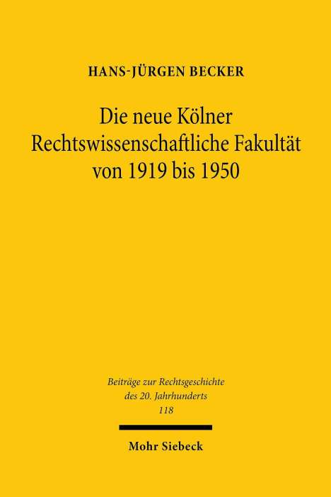Hans-Jürgen Becker: Becker, H: neue Kölner Rechtswissenschaftliche Fakultät, Buch