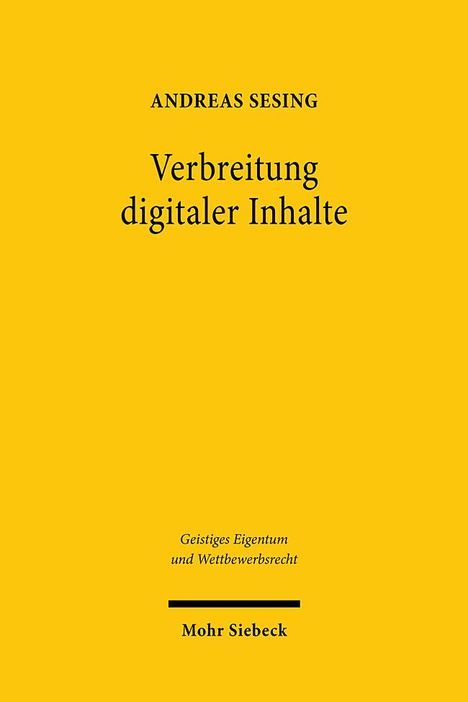 Andreas Sesing: Sesing, A: Verbreitung digitaler Inhalte, Buch