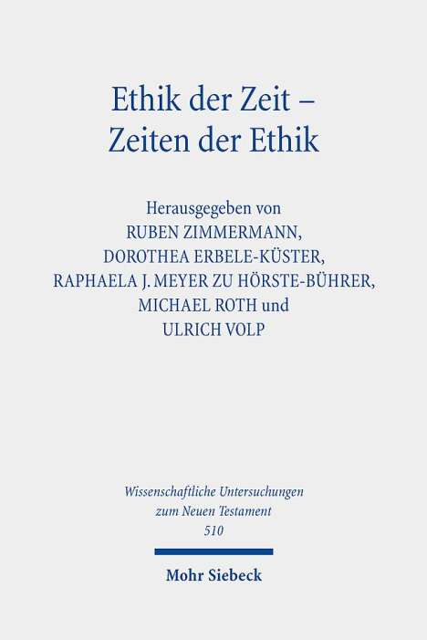 Ethik der Zeit - Zeiten der Ethik, Buch