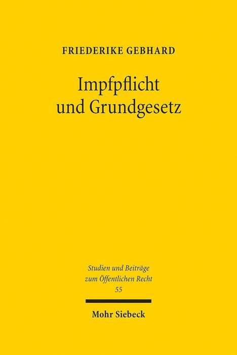 Friederike Gebhard: Impfpflicht und Grundgesetz, Buch