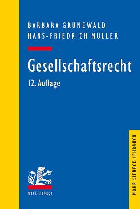 Barbara Grunewald: Gesellschaftsrecht, Buch