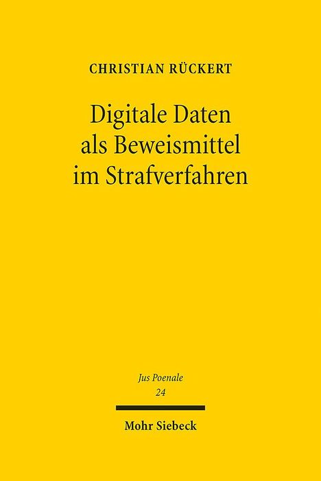 Christian Rückert: Digitale Daten als Beweismittel im Strafverfahren, Buch