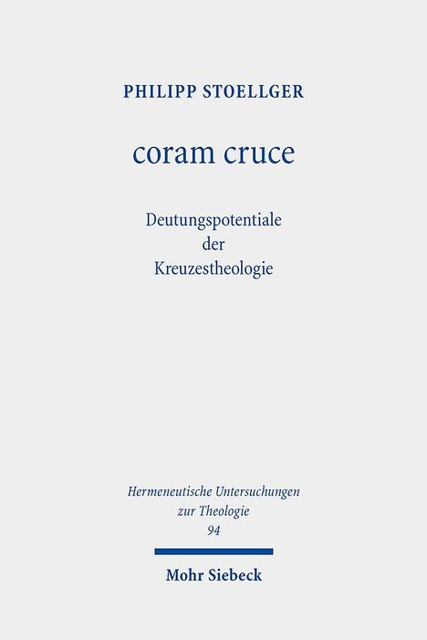 Philipp Stoellger: coram cruce, Buch