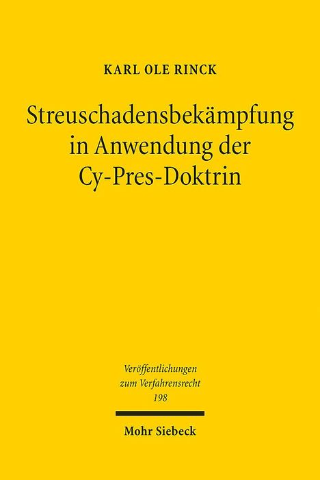 Karl Ole Rinck: Streuschadensbekämpfung in Anwendung der Cy-Pres-Doktrin, Buch