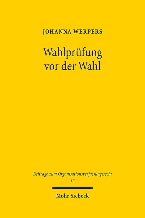 Johanna Werpers: Wahlprüfung vor der Wahl, Buch