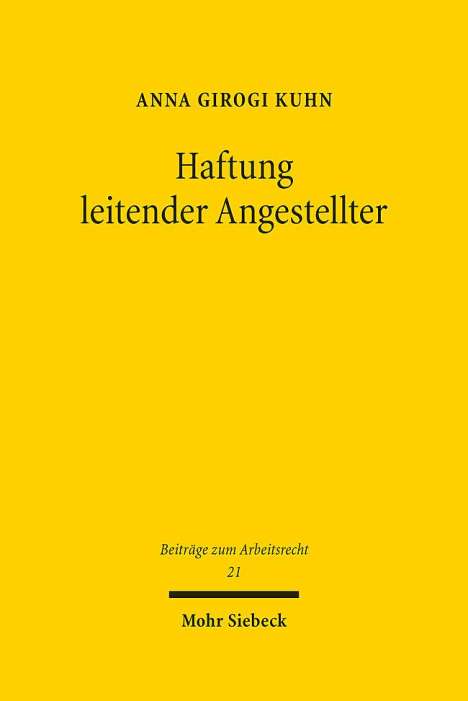 Anna Girogi Kuhn: Haftung leitender Angestellter, Buch