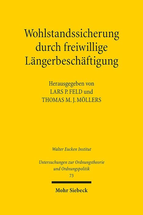 Wohlstandssicherung durch freiwillige Längerbeschäftigung, Buch