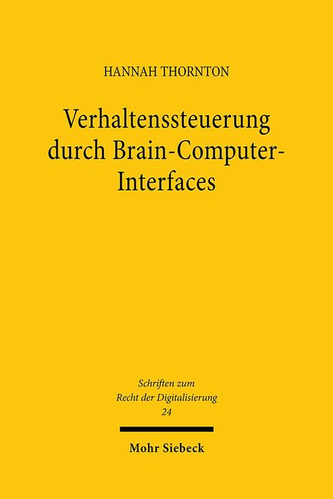 Hannah Thornton: Verhaltenssteuerung durch Brain-Computer-Interfaces, Buch