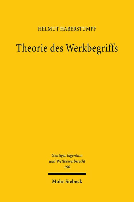 Helmut Haberstumpf: Theorie des Werkbegriffs, Buch