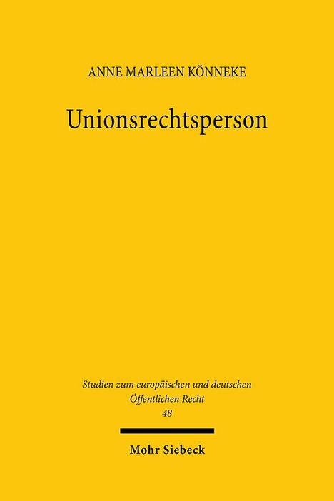 Anne Marleen Könneke: Unionsrechtsperson, Buch